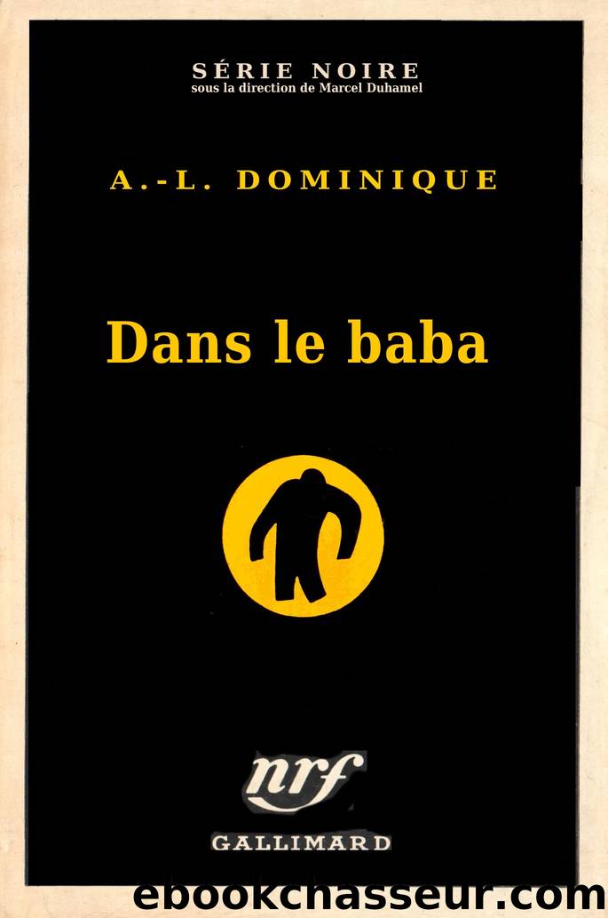 Dans le baba by Antoine Dominique