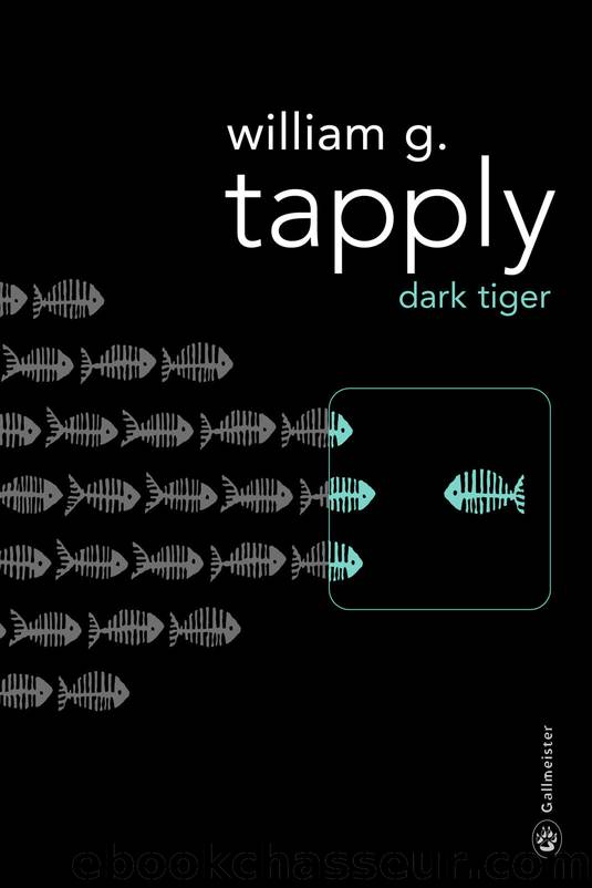Dark Tiger by Tapply William G