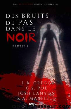 Des bruits de pas dans le noir partie by unknow