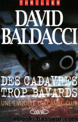 Des cadavres trop bavards by BALDACCI David