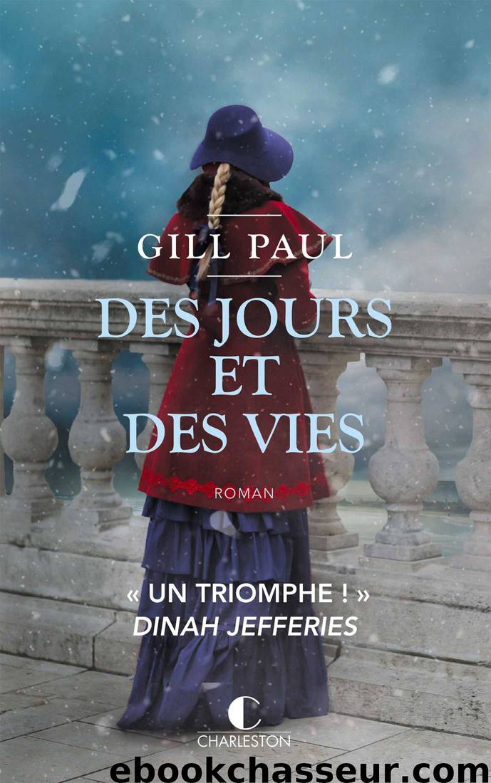 Des jours et des vies by Gill Paul