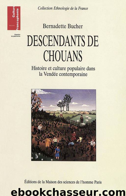 Descendants de Chouans by Bernadette Bucher