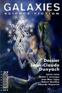 Dossier Jean-Claude Dunyach by Galaxies