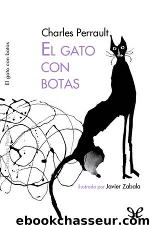 El gato con botas by Charles Perrault