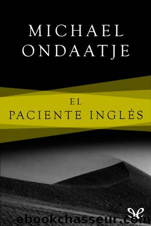 El paciente inglÃ©s by Michael Ondaatje