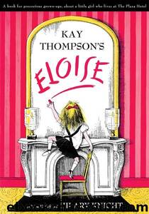 Eloise_9781442443105_r1 by Thompson Kay