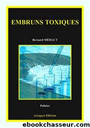 Embruns toxiques by Méhaut Bernard