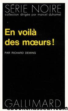 En voilÃ  des mÅurs ! by Richard Deming