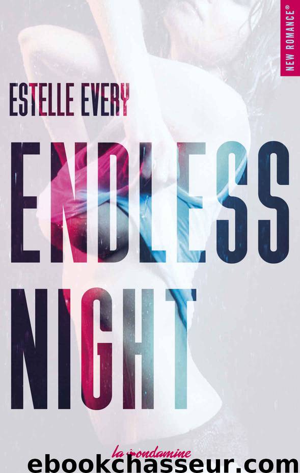 Endless night (French Edition) by Estelle Every