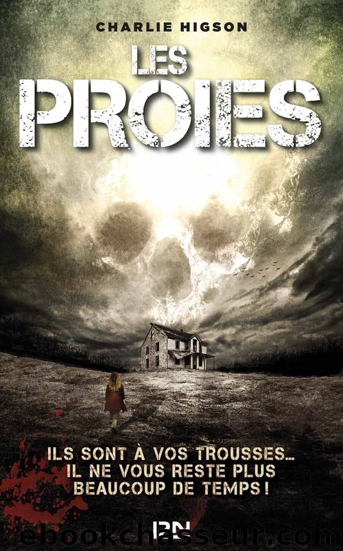 Ennemis - 06 - Les Proies by Higson Charlie