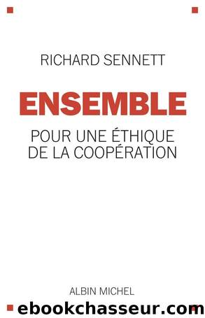 Ensemble by Richard Sennett