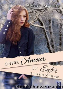 Entre amour et enfer: 2 (French Edition) by Maddy Facchin