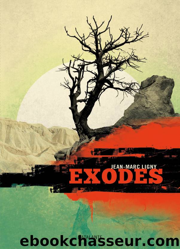 Exodes by Jean-Marc Ligny