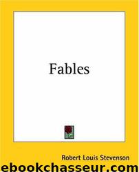 Fables by Robert Louis Stevenson