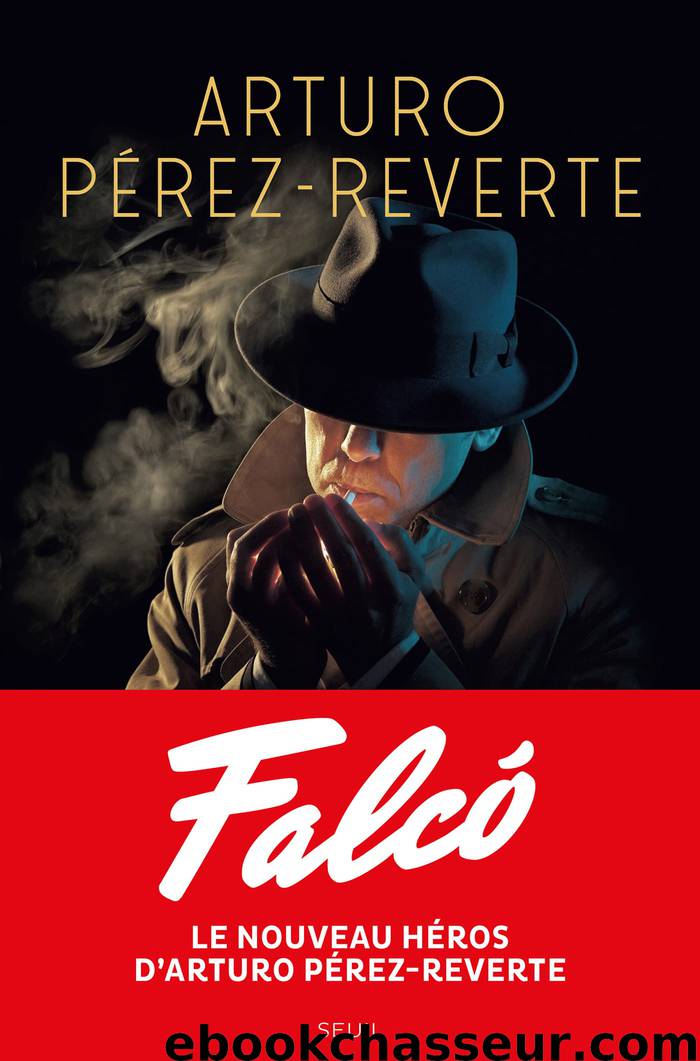 Falcó by Arturo Pérez-Reverte