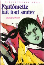 Fantômette fait tout sauter by Chaulet Georges