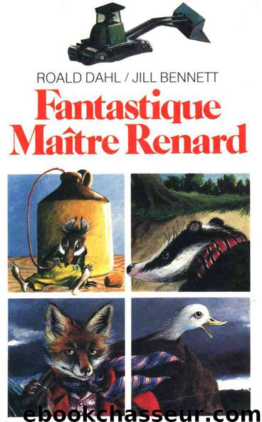 Fantastique Maître Renard by Dahl Roald