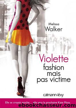 Fashion mais pas victime by Walker Melissa Carol