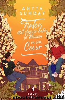 Finley doit choisir entre la Raison ou son CÅur by Anyta Sunday