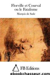 Florville et Courval by Marquis de Sade