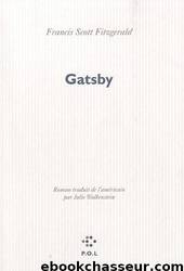 Gatsby by Fitzgerald Francis Scott