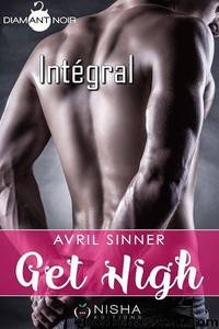 Get High L'Integrale Et Bonus by Avril Sinner