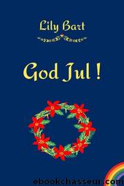 God Jul ! by Lily Bart