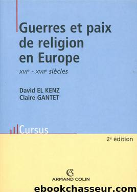 Guerres et paix de religion en Europe by Histoire