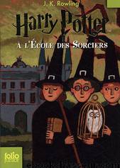 Harry Potter à l'École des Sorciers by J.K. Rowling