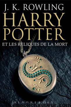 Harry Potter et les reliques de la mort by Rowling J.K