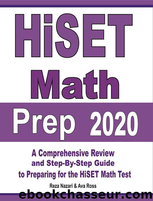 HiSET Math Prep 2020 by Reza Nazari & Ava Ross