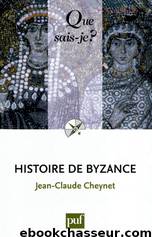 Histoire de Byzance by Jean-Claude Cheynet