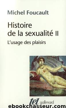 Histoire de la sexualité 2 by Histoire