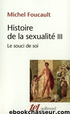 Histoire de la sexualité 3 by Histoire