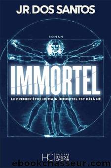 Immortel by dos Santos Jose Rodrigues