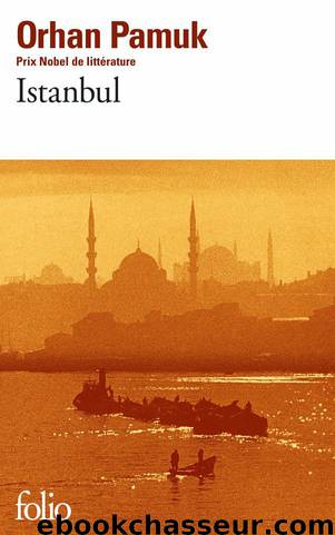 Istanbul by Orhan Pamuk