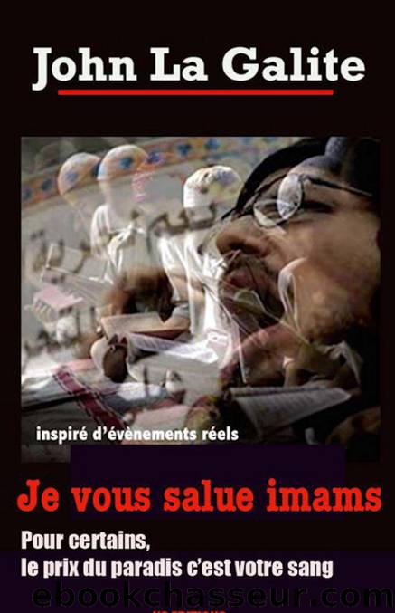 Je vous salue imams by John La Galite
