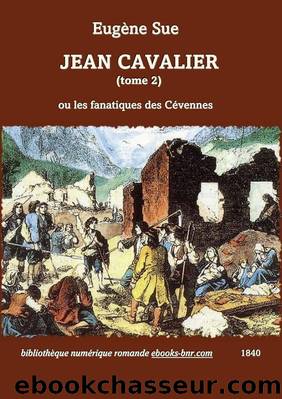 Jean Cavalier (tome 2) by Eugène Sue