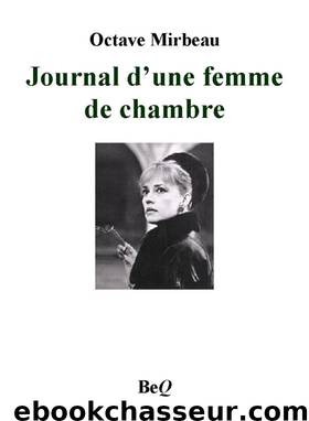 Journal d'une femme de chambre by Mirbeau Octave