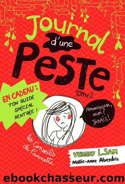 Journal d'une peste - Tome 2 by Virginy L Sam