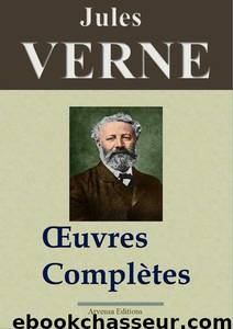 Jules Verne: Oeuvres complètes by Verne Jules