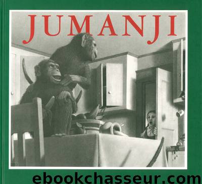 Jumanji by Chris Van Allsburg