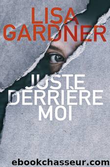 Juste derriÃ¨re moi by GARDNER Lisa