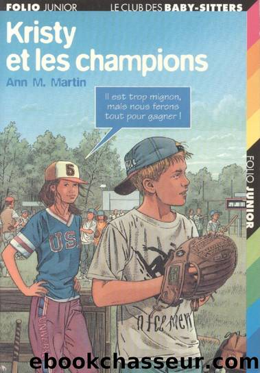 Kristy et les champions by Ann M Martin