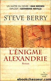 L'Ã©nigme Alexandrie by Berry Steve