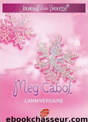 L'Anniversaire by Cabot Meg