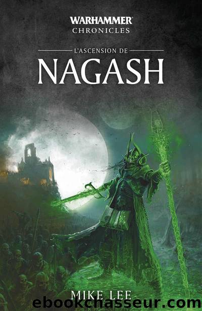 L'Ascension de Nagash by Mike Lee