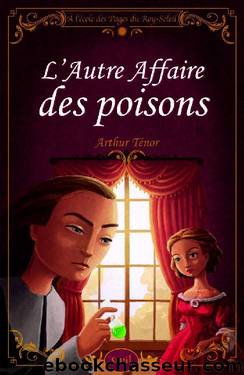 L'Autre Affaire des Poisons by Ténor Arthur