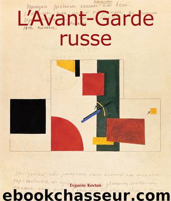 L'Avant-Garde russe by Evgueny Kovtun