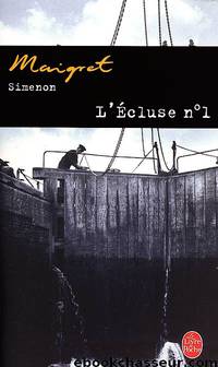 L'Ecluse n°1 by Simenon Georges